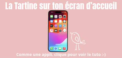 La Tartine sur ton téléphone